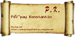 Pápay Konstantin névjegykártya